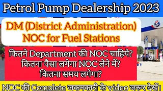 NOC for Petrol Pump Dealership|District Administration NOC for Petrol Pump| Petroleum NOC| DM NOC