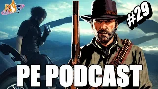 PE Podcast #29 - Red Dead 2 Tops 17 Million | Square Enix/FF XV Drama | YouTube on Switch + MORE!