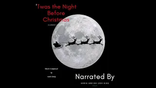 'Twas the Night Before Christmas - Narrated By Uhrig and Dai Zovi kids 2020