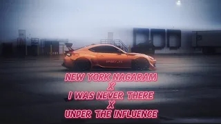 New York Nagaram x I Was Never There x Under The Influence Audio Edit l Car Edit l