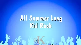 All Summer Long - Kid Rock (Karaoke Version)