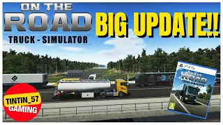 ON THE ROAD TRUCK SIMULATOR LIVE | THE BIG UPDATE | #PS5 #OnTheRoadTruckSimulator