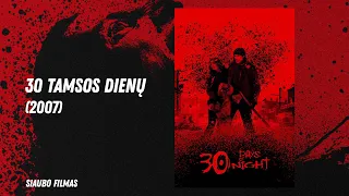 Siaubo filmas 😱 30 tamsos dienų - apie vampyrus