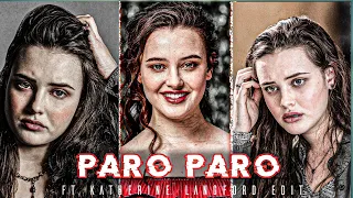 NEJ Paro Katherine  langford edit 💫ft paro paro edit 🥰 |tamilstatus| |#katherinelangford #efxstatus