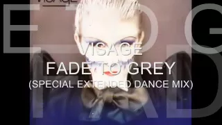 Visage Fade To Grey (Special Extended Dance Mix).