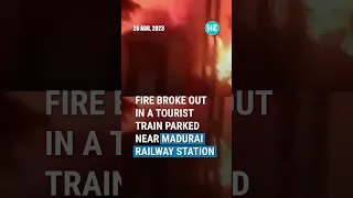 Nine Dead As Fire Breaks Out In Train Near Madurai Station