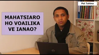 Marka 16: 15- Mahatsiaro ho voailika ve ianao?