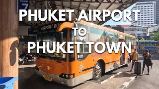 Phuket Airport Bus - The Cheapest Way to Get to Phuket Town from the Airport