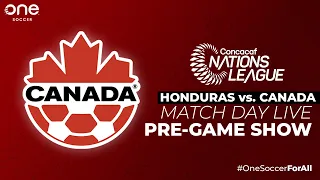 HONDURAS vs. CANADA in 2022 Concacaf Nations League (Match Day Live PRE-GAME SHOW)