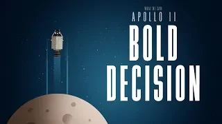 The Boldest Decision Of The Entire Apollo Program