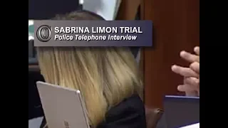 SABRINA LIMON TRIAL -  👮‍♂️  Police Telephone Interview (2017)