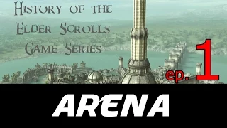 Before Skyrim Ch.1 | Elder Scrolls | The Arena