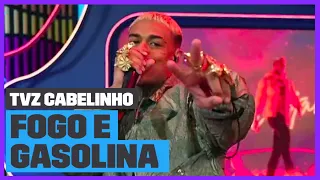 Cabelinho canta 'Fogo e Gasolina' (Ao Vivo) | TVZ Cabelinho | Música Multishow