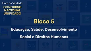 Hora da Verdade CNU – Bloco 5: Direitos dos Povos Originários e das Populações Tradicionais