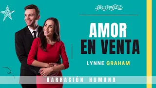 AMOR EN VENTA | AudioNovela (narración humana en español)