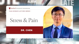 Stress and Pain | Dr. Chen