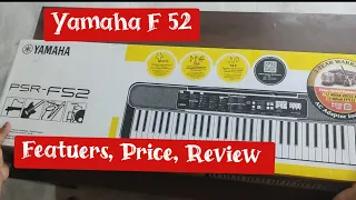 Yamaha PSR F 52 Keyboard. Unboxing, Features and Review