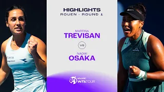 Martina Trevisan vs. Naomi Osaka | 2024 Rouen Round 1 | WTA Match Highlights