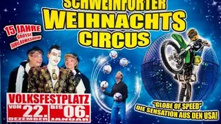 Der Schweinfurter Weihnachtscircus - Die komplett Vorstellung 2019/2020