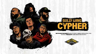 GULLY GANG CYPHER - @AavruttiRecords, @TheeevilYT, @ShahRule, @KaranKanchanYT