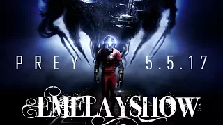 PREY 2017 Стрим - Прохождение на русском, часть 1. НАЧАЛО!)