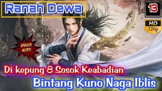 Spoiler Battle Through The Heavens | Ranah Kaisar S31 Eps 13 Naga Iblis #donghua #btth #alurcerita