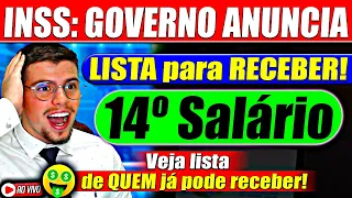 GOVERNO ANUNCIOU: VEJA QUEM VAI RECEBER AGORA o 14º SALÁRIO INSS!