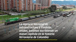 ANI y Findeter, unidos, estamos escribiendo un nuevo capítulo en la historia ferroviaria de Colombia