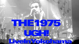 "UGH!" The 1975 Live at PIA Arena MM, Yokohama Japan  2023