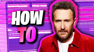 HOW TO DAVID GUETTA IN 3 MINUTES