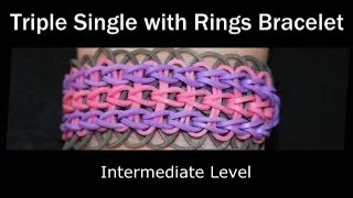 Rainbow Loom® Triple Single with Rings Bracelet