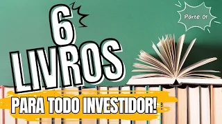 📚 6 LIVROS QUE TODO INVESTIDOR DEVERIA LER! (Parte 1) #investimentos #mentemilionaria #dinheiro