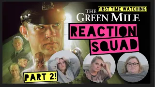 The Green Mile | FIRST TIME REACTION | PART 2