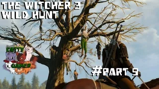 The Witcher 3 Wild Hunt - Part 9