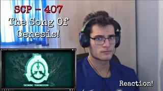 SCP-407 - The Song of Genesis | Reaction