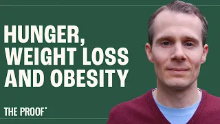 The Brain and Obesity: Are We Wired to Eat More? | Stephan Guyenet, PhD | The Proof Podcast EP #260