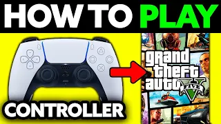 How To Play GTA 5 with PS4/PS5 Controller on PC Rockstar Launcher (2024)