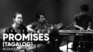 Promises (Tagalog) | His Life Worship (Acoustic)