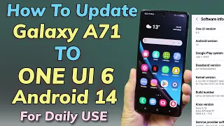 Update Galaxy A71 To One UI 6 Android 14 Latest Features English