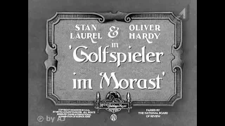 Laurel & Hardy - Golfspieler im Morast (1928)