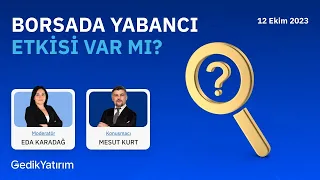 Borsada Yabancı Etkisi Var Mı?