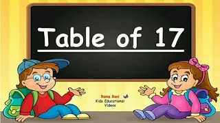 Table of 17 | Learn Multiplication | 17x1=17 |Table of Seventeen | Rama Rani-Kids Educational Videos