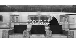 Forward - Short Film