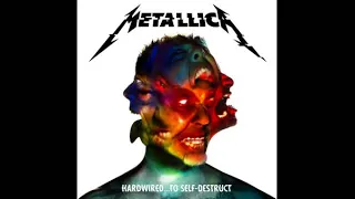 Metallica   HardwiredTo Self Destruct 2016   Full Album