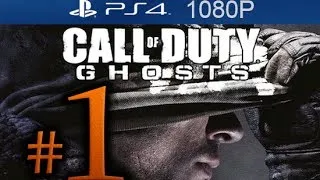Call Of Duty Ghosts Walkthrough Part 1 [1080p HD PS4] First 2 Hours! - No Commentary