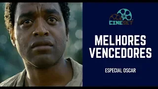 Oscar: Os 10 Melhores Vencedores da Década 2010