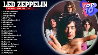 Led Zeppelin Greatest Hits Full Album 🌄 Whole Lotta Love, Kashmir, Stairway To Heaven, Black Dog