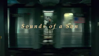 Sounds of a Son (NYC Short Film)