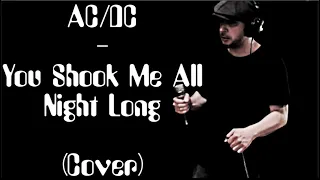 AC/DC - You Shook Me All Night Long (Cover)