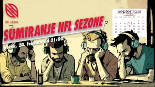 99 jardi No.123 | NFL: Sumiranje sezone i šta sada?